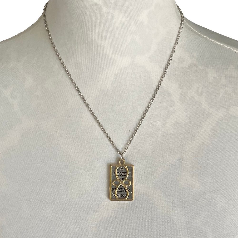 Gold & Silver Sentimental Pendant Necklace “A Sister is a Forever Friend”